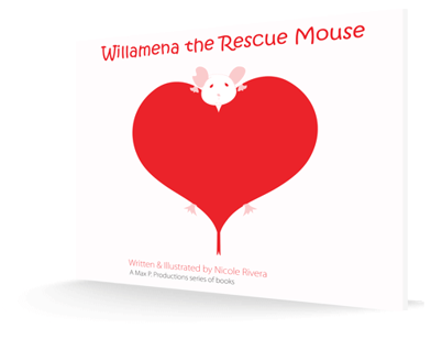 Willamena the Rescue Mouse | Children's Books Poetry | Nicole Rivera
