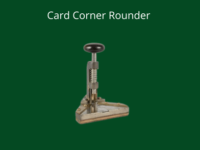 Card rounder cheating