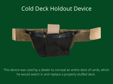 Cold Deck Hold Out