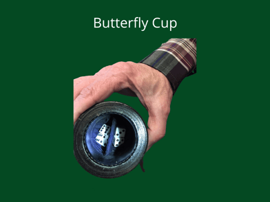 butterfly cup dice cheating