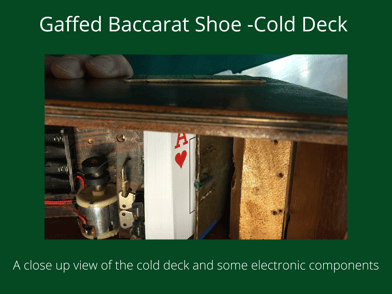 Gaffed shoe electronic deck hold out