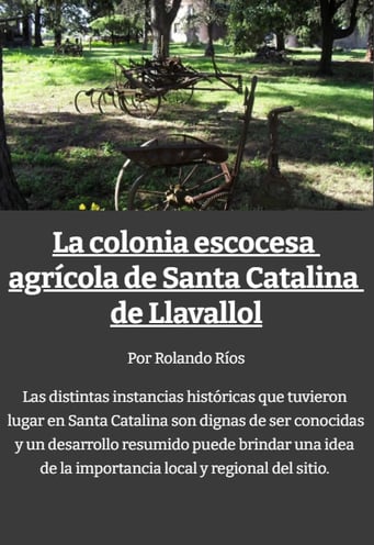La colonia escocesa de Santa Catalina de Llavallol