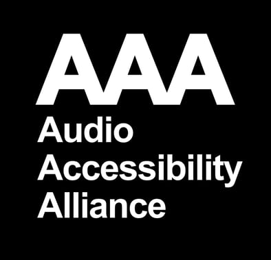 AAA logo 3 capital A’s in white on a black background with Audio Accessibility Alliance below