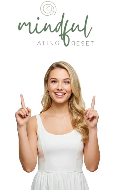 Smiling woman pointing up under Mindful Eating Reset logo
