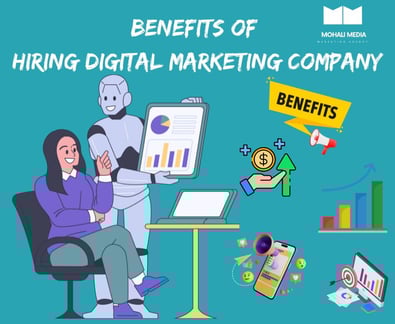 Benefits of  Hiring Digital Marketing Company