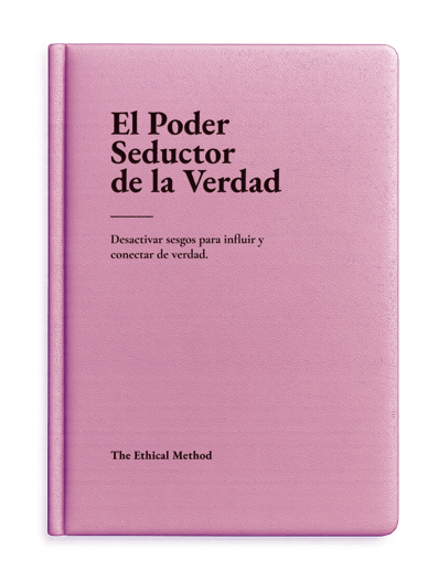 Pordada Libro: El Poder Seductor de la Verdad: Desactivar sesgos para Influir y conectar de verdad.