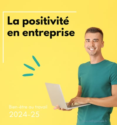 Hypnose et positivité en entreprise