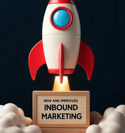 NEW AND IMPROVED INBOUND MARKETING