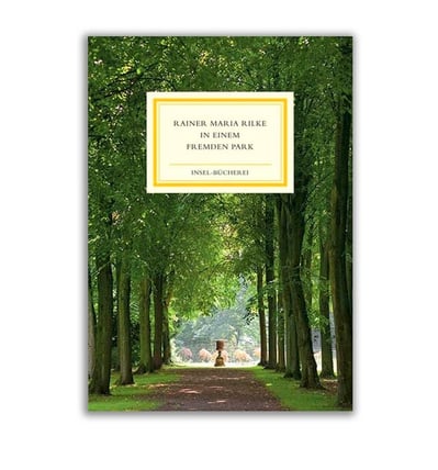 Buch: In einem fremden Park, Rilke