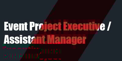 Event Project Executive / Assistant Manager | Info Salons | Careers