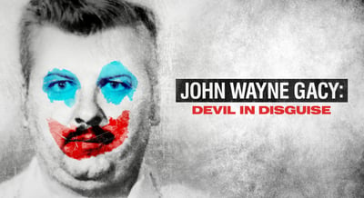 John Wayne Gacy: Devil in Disguise Documentary TV Series Poster