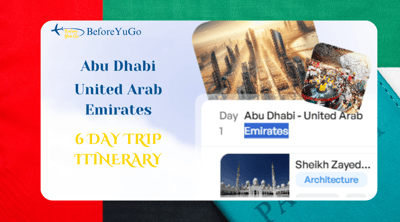 6 Day Abu Dhabi Itinerary