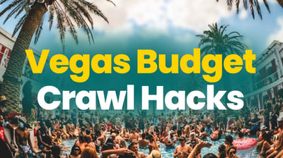 Crowded Vegas pool party with palm trees and text overlay reading Vegas Budget Crawl Hacks