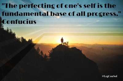 The perfecting of one's self is the fundamental base of all progress. Confucius