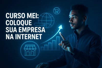 Curso ensinando como o MEi (Micro Empreendedor Individual) pode digitalizar o seu negócio e utiliza