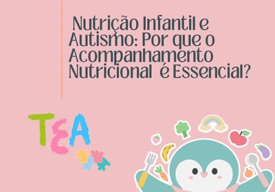 Autismo e Nutrição