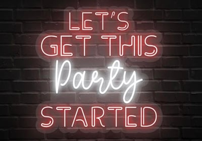 a neon sign that says let's get this party started