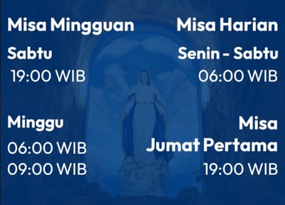 Jadwal Misa Gereja Maria Bunda Pembantu Abadi, Batu Aji