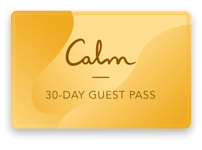 30 day guest pass for Calm