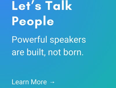 Powerful Speakers are Built, not born
