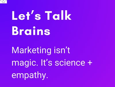 Marketing Isn't magic, it's science + Empathy