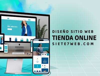 Diseño Sitio Web Tienda Online | siete7web.com