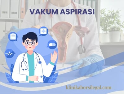 klinik vakum aspirasi di jakarta