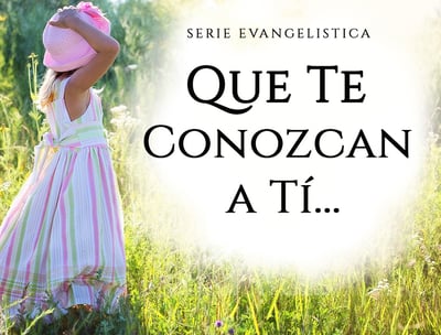 Serie en video Que Te Conozcan a Tí