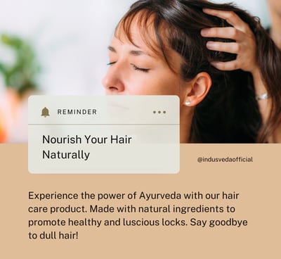Nourish your hair naturally with IndusVeda