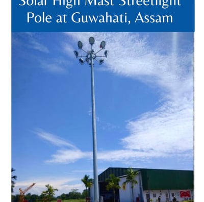 High Mast Pole Also Manufactured By Hindustan Power For Installation and Erection in Nepal