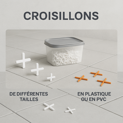 Croisillons, de différentes tailles, plastiques ou PVC