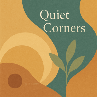 Calm Latte Quiet Corners Album Cover 