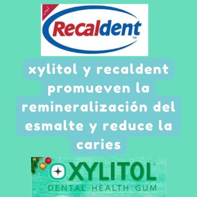 recaldent y xilitol