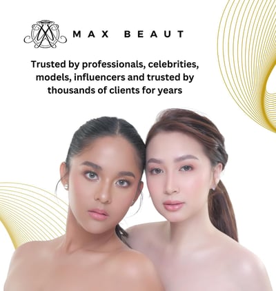Max Beaut - Trusted by professionals, celebrities, models, influencers.