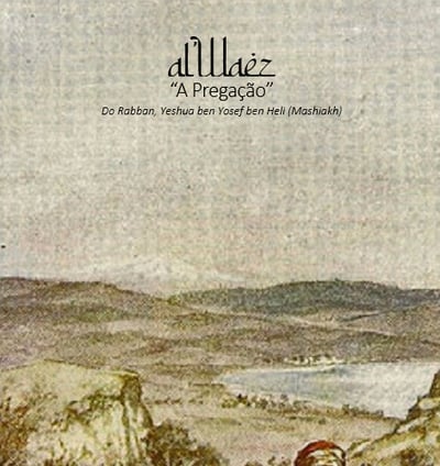 al'Waez (a Pregação de Jesus-Cristo)