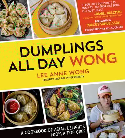 dumplings all day Wong by Lee Anne Wong