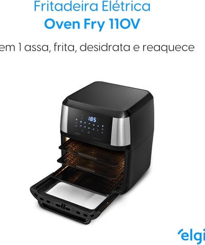 Fritadeira Forno Oven Fry 4 em 1 Elgin 12 Litros 110V - Assa, Frita sem óleo, Desidrata e Reaquece A
