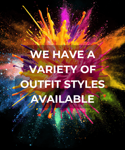 'We have a variety of outfit styles available'