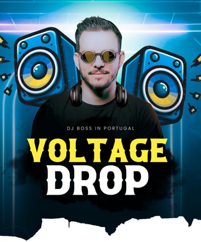 New Single Voltage Drop by DJ&Producer | DJ Boss in Portugal