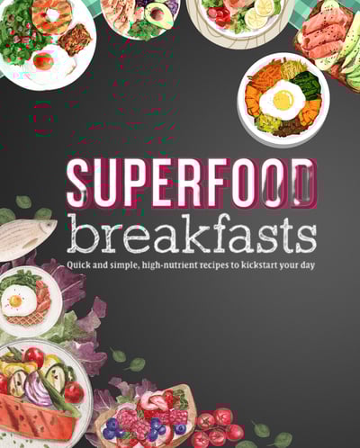 the ebook about superfoof breakfast