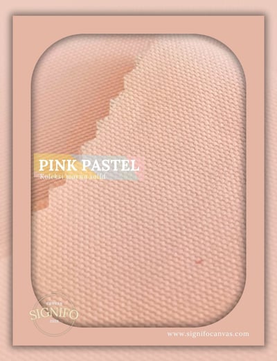 Contoh kain kanvas polyester SIGNIFO warna Pink Pastel.