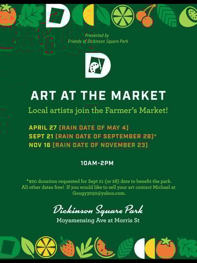 Dickinson Square Park Art at the Market 2025 poster