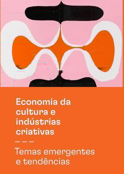 Livro: Economia da cultura e indústrias criativas