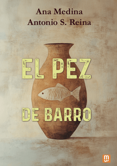 Portada de la novela El Pez de Barro