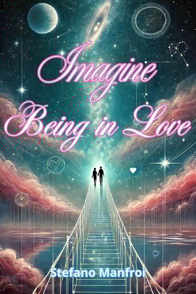 Imagine Being in Love