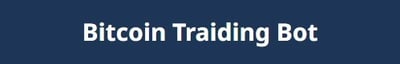 Bitcoin Trading Bot