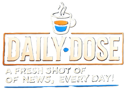 Daily Dose – A fresh shot of news, every day! logo