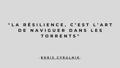 a quote from the author of the book,'la resiliale de l