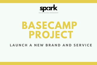 Basecamp Project; Launch a new brand and service