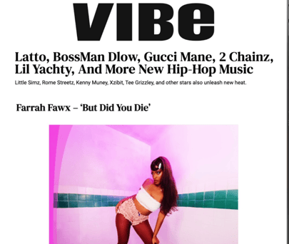 Vibe Magazine reviews Farrah Fawx EP But Did You Die